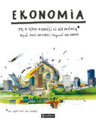 Ekonomia - Książka dla młodzieży (od 10 do 113 lat)